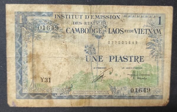 institut d'émission des états du cambodge laos et du viet nam billet 1 piaste
