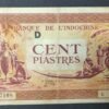 rare indochine française billet 100 piastes ( 1942 45 ) pick 66