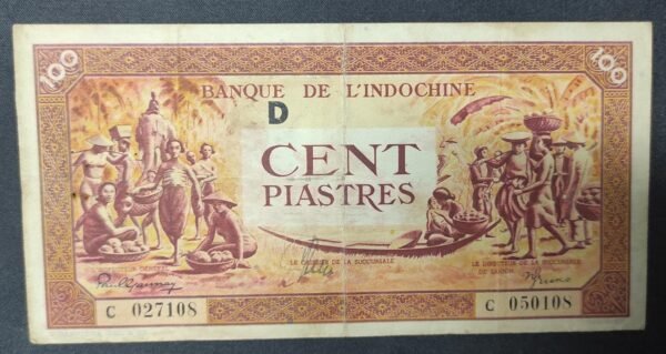 rare indochine française billet 100 piastes ( 1942 45 ) pick 66