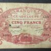 rare guadeloupe billet de 5 francs rouge type 1901 pick 7