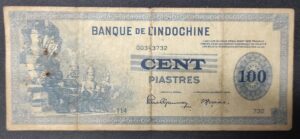 banque de l'indochine billet de 100 piastres nd 1945 pick banque de l'indochine billet de 100 piastres nd 1945 pick