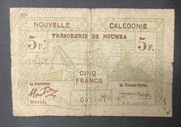 nouvelle calédonie billet de 5 francs trésorerie de nouméa 15/06/1943 (copie)